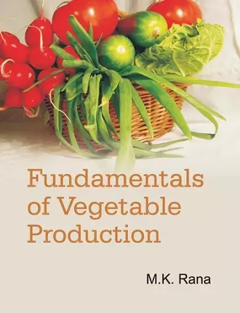 Fundamentals of Vegetable Production cover