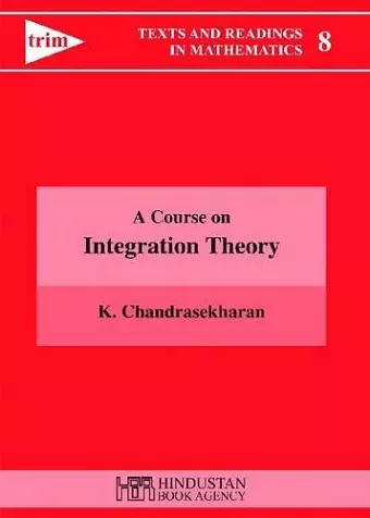 A Course on Integration Theory cover