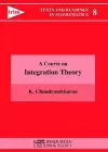 A Course on Integration Theory cover