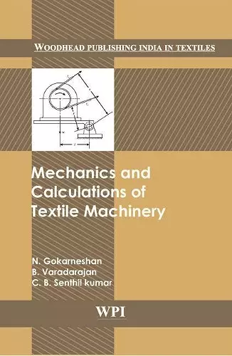 Mechanics and Calculations of Textile Machinery cover