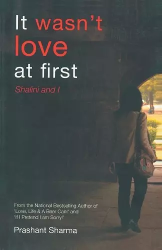 It Wasn't Love at First cover