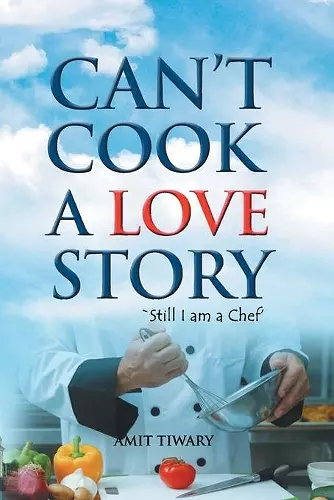 Can'T Cook a Love Story cover