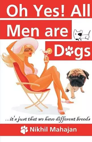 Ohh Yes! All Men are Dogs cover