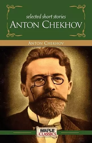 Selected Short Stories Anton Chekhov cover