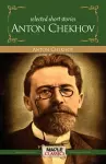 Selected Short Stories Anton Chekhov cover