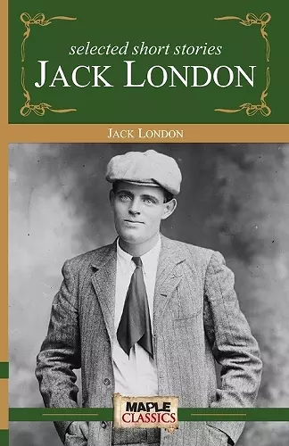 Selected Short Stories Jack London cover