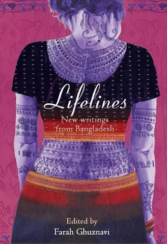 Lifelines – New Writing from Bangladesh cover