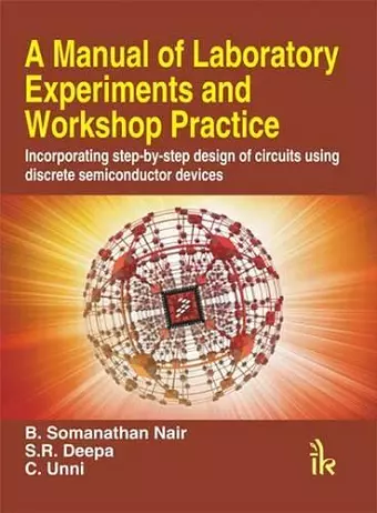 A Manual of Laboratory Experiments and Workshop Practice cover