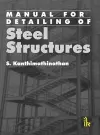 Manual For Detailing Of Steel Structures cover