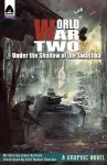 World War Two: Under the Shadow of the Swastika cover