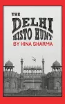 The Delhi Histo Hunt cover