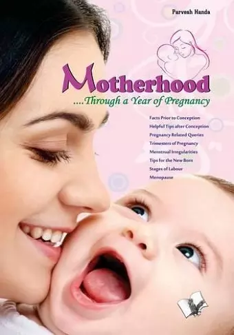 Motherhood�.Through a Year of Pregnancy cover