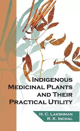 Indigenous Medicinal Plants and Their Practical Utility cover