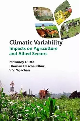 Climatic Variability: Impacts on Agriculture and Allied Sectors cover