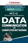 MCS-42 Data Communication and Computer Networks cover