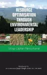 Resource Optimisation Through Environmental Leadership cover