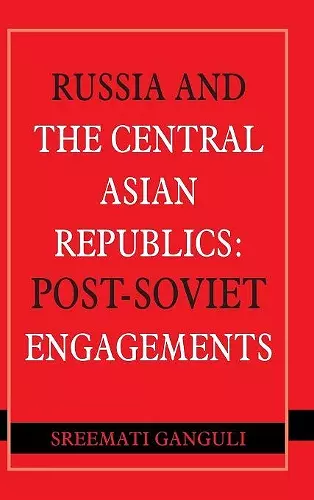 Russia and the Central Asian Republics cover