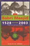 The Babri Masjid Question, 1528–2003 – ′A Matter of National Honour′ cover