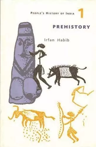 A People′s History of India 1 – Prehistory cover