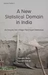 A New Statistical Domain in India – An Enquiry Into Village Panchayat Databases cover