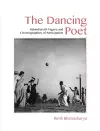 The Dancing Poet – Rabindranath Tagore and Choreographies of Participation cover