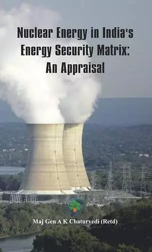 Nuclear Energy in India's Energy Security Matrix cover