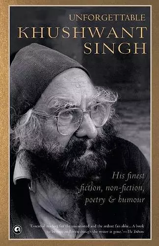 Unforgettable Khushwant Singh cover