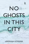 No Ghosts in This City cover