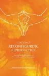 Reconfiguring Reproduction cover