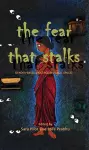The Fear That Stalks cover