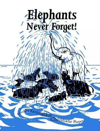 Elephants Never Forget - PB cover