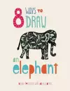 8 Ways to draw an Elephant - PB cover