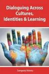 Dialoguing across cultures, identities and learning cover