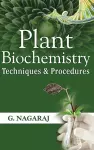 Plant Biochemistry: Techniques and Procedures cover