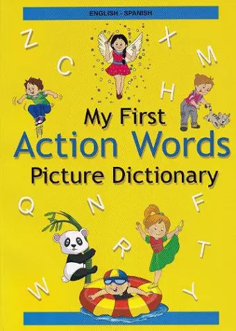 English-Spanish- My First Action Words Picture Dictionary cover