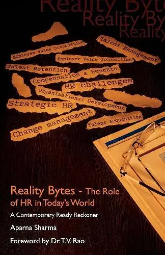 Reality Bytes-the Role of HR in Today' World cover