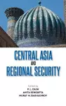 Central Asia and Regional Security cover