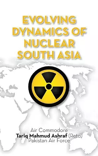 Evolving Dynamics of Nuclear South Asia cover