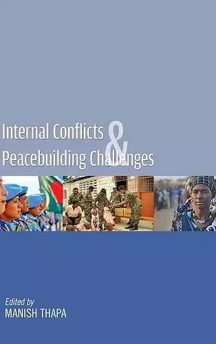 Internal Conflicts & Peacebuilding Challenges cover