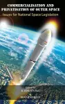 Commercialisation and Privatisation of Outer Space cover