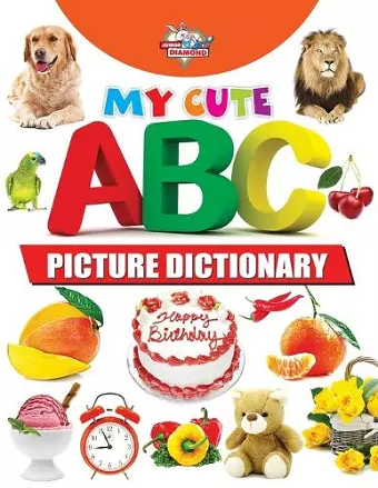 My Cute ABC Picture Dictionary cover