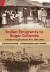 Indian Emigrants to Sugar Colonies cover