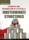 Strength and Deformation of Statically Indeterminate Structures cover