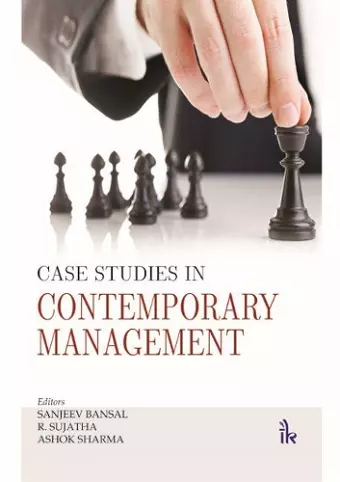 Case Studies in Contemporary Management cover