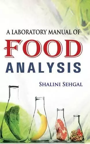 A Laboratory Manual of Food Analysis cover