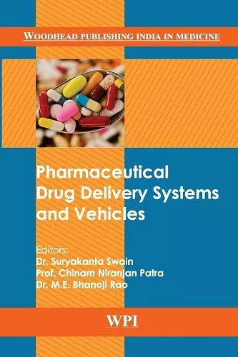 Pharmaceutical Drug Delivery Systems and Vehicles cover