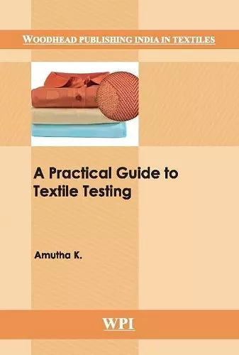 A Practical Guide to Textile Testing cover