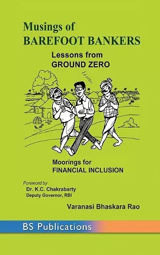 Musings of Barefoot Bankers Lessons from Ground Zero cover