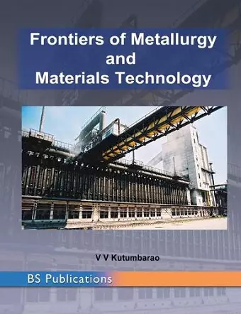 Frontiers of Metallurgy and Materials Technology cover