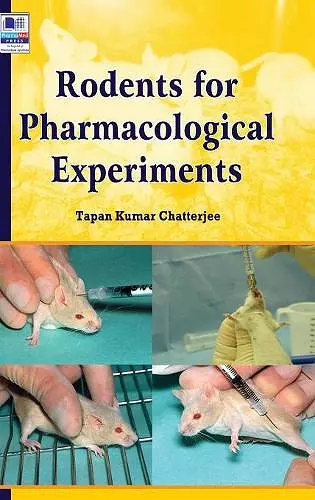 Rodents for Pharmacological Experiments cover